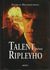 2845 : Patrícia Highsmithová -  Talent pána Ripleyho