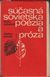 2252 : Dušan Slobodník -  Súčasná sovietska poézia a próza