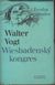 247309 : Walter Vogt -  Wiesbadenský kongres
