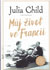 3347 : Julia Child -  Muj život ve Francii