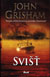 3359 : John Grisham -  Svišť