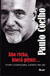 3371 : Paulo Coelho -  Ako rieka, ktorá plynie ...