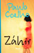 3406 : Paulo Coelho -  Záhir